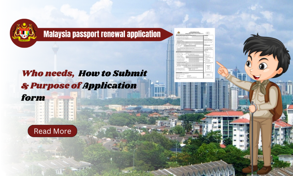 Malaysia Passport Renewal Application Form and PDF