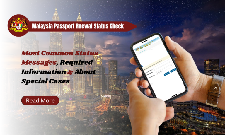 Malaysia Passport Renewal Status Check Online 2025